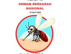 22 April Hari Demam Berdarah Nasional 2024