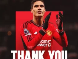 Varane Mengumumkan Kepergian dari Manchester United, Kepindahan Menuju Masa Depan Baru