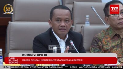 Menteri Investasi, Anggaran Rp600 Miliar Tidak Cukup untuk Target Rp1.850 Triliun