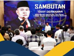 Kunjungi Kantah Kabupaten Gresik, Wamen Ossy Tekankan Soal Pengelolaan Pertanahan yang Adil