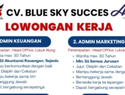 CV. Blue Sky Succes Buka Lowongan, Posisi Admin dan Sales Marketing Tersedia