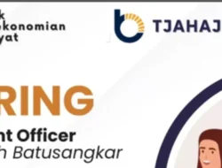 Tjahaja Baru Buka Lowongan untuk Posisi Account Officer, Ini Syaratnya!