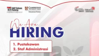 SMP Telkom Padang Membuka Lowongan! Segera Daftar untuk Posisi Pustakawan dan Staf Administrasi