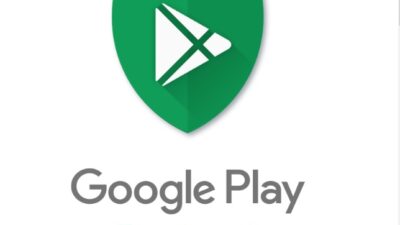 Google Play Protect Kini Bisa Langsung Hapus Aplikasi Berbahaya