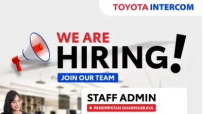 Lowongan Staff Admin Toyota Intercom Februari 2025, Segera Kirimkan Lamaran Anda!