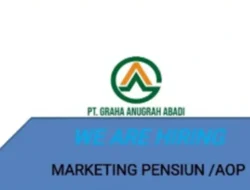 Gabung di PT Graha Anugrah Abadi! Karier Cemerlang Menantimu