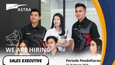 Bergabung dengan Astra sebagai Sales Executive! Kesempatan Berkarier di Perusahaan Terkemuka