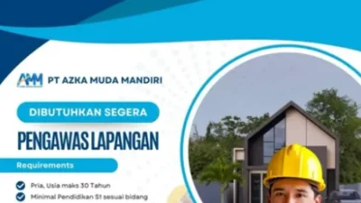 Lowongan Kerja Terbaru di Padang! PT Azka Muda Mandiri Buka Kesempatan untuk Pengawas Lapangan