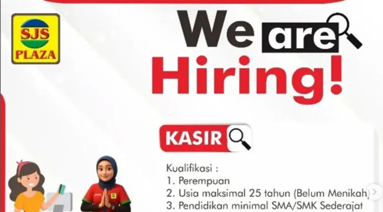 SJS Plaza Buka Lowongan Kasir! Peluang Kerja Menarik untuk Kamu yang Energik dan Teliti.