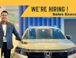 Honda Gajah Motor Bypass Padang Cari Sales Executive, Yuk Lamar Sekarang!