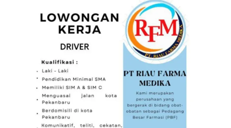 Dibuka! Loker Driver di Pekanbaru untuk PT. Riau Farma Medika, Yuk Lamar Sekarang!
