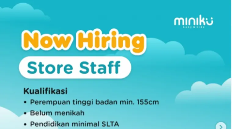 Miniku Baby & Kids Cari Store Staff Berpenampilan Menarik dan Ramah, Daftar Sekarang!