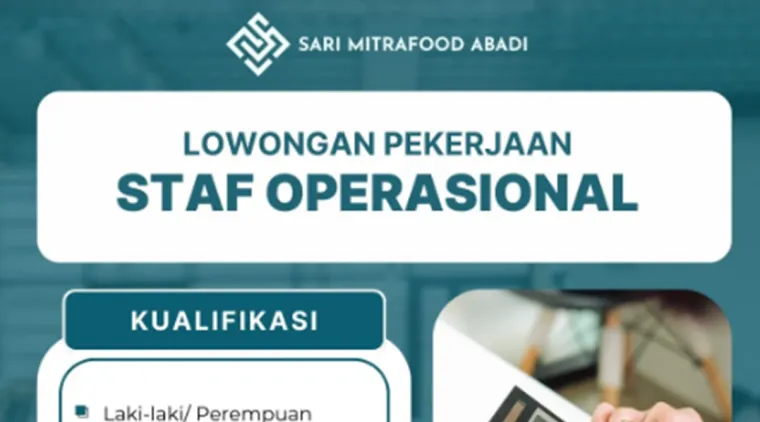 Bergabung dengan Sari Mitrafood Abadi! Lowongan Kerja Staff Operasional Dibuka.