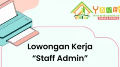 Lowongan Kerja Staff Admin di YAMET Cabang Padang, Kesempatan Emas untuk Kamu!