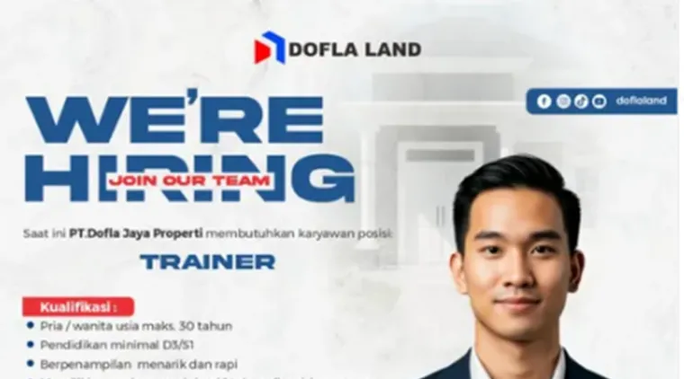PT. Dofla Jaya Properti Buka Lowongan Trainer, Yuk Gabung dan Kembangkan Potensimu!
