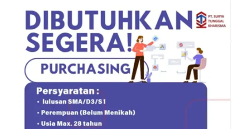 PT. Surya Tunggal Kharisma Buka Rekrutmen Posisi Purchasing, Cek Syaratnya di Sini!