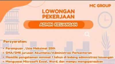 Bergabung di MC Group sebagai Admin Keuangan, Ini Syaratnya!