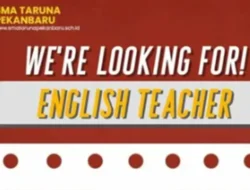 SMA Taruna Pekanbaru Cari Pengajar Bahasa Inggris Berpengalaman
