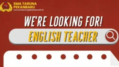 SMA Taruna Pekanbaru Cari Pengajar Bahasa Inggris Berpengalaman