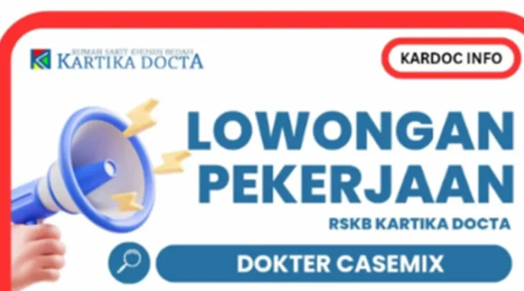 Dibuka! Rekrutmen Dokter Casemix di RS Khusus Bedah Kartika Docta Padang.