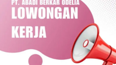 PT. Abadi Berkar Odelia Cari Beauty Advisor Energik! Penempatan Toko Kosmetik Bukittinggi