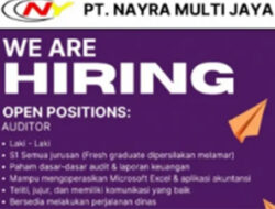 PT Nayra Multi Jaya Cari Tenaga Profesional untuk Dua Posisi Strategis