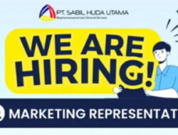 PT Sabil Huda Utama Buka Loker Marketing Representative, Cek Kualifikasinya!