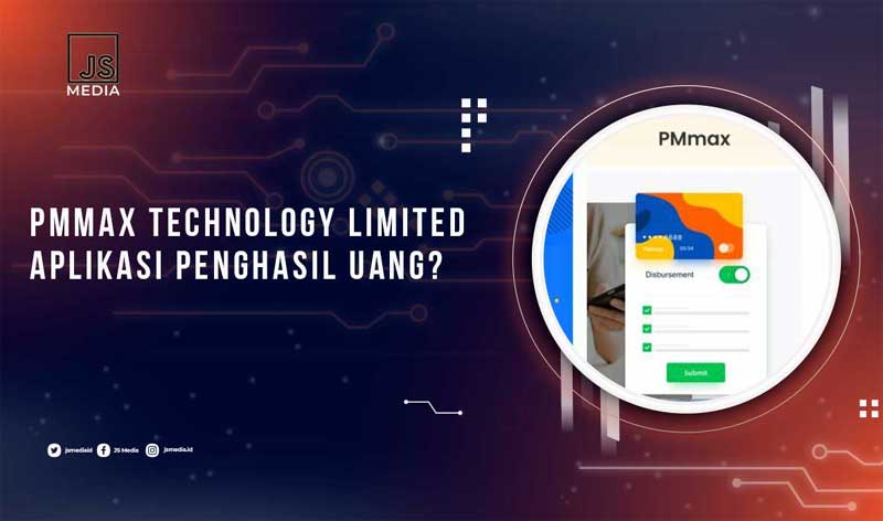 PMmax Technology Limited bukan aplikasi penghasil uang.