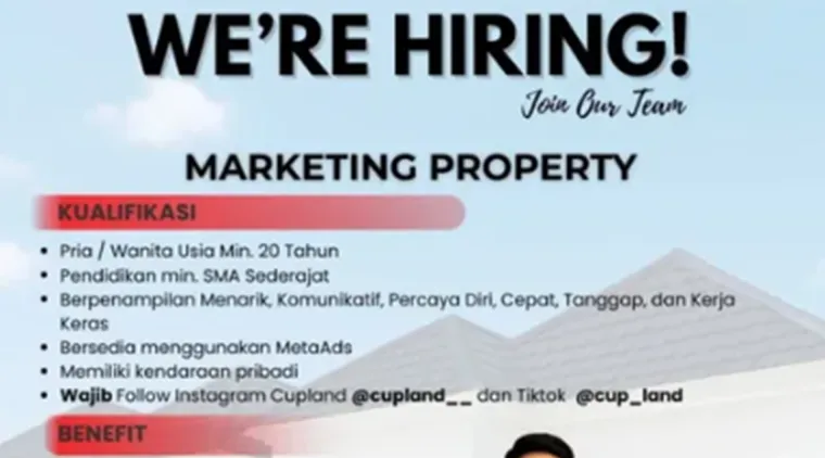 Lowongan Marketing Property di PT. Cup Jaya Property: Gaji Menarik dan Insentif Menunggu Anda.