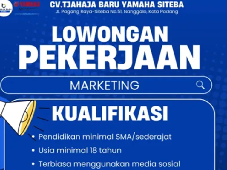 Lowongan Marketing CV. Tjahaja Baru Yamaha Siteba -- Bergabunglah dengan Tim Otomotif Profesional!