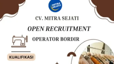 CV. Mitra Sejati Buka Kesempatan Karier untuk Posisi Operator Bordir.