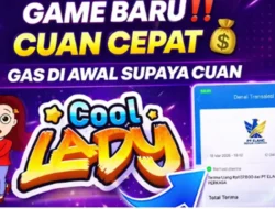 Cara Mendapatkan Uang dari Aplikasi Cool Lady, Game yang Lagi Ramai Dibahas