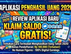 Cara Dapat Saldo DANA Lewat Aplikasi Penghasil Uang 2026
