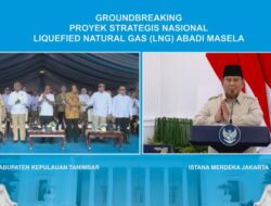 Prabowo Targetkan LNG Masela Dorong Transformasi Ekonomi Rakyat