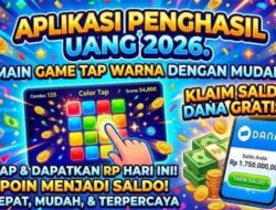 Begini Cara Dapat Saldo Dana dari Aplikasi Game Penghasil Uang 2026