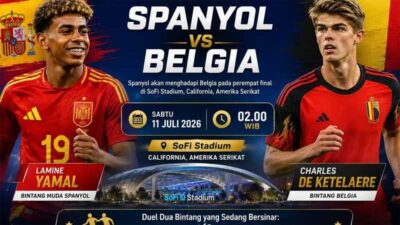 Spanyol vs Belgia perempat final Piala Dunia 2026.