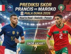 Prancis vs Maroko, Siapa yang Bakal Terdepak? Duel Hidup-Mati Menuju Semifinal Piala Dunia 2026