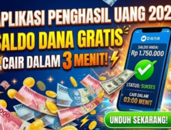 Cara Dapat Saldo Dana Gratis dari Aplikasi